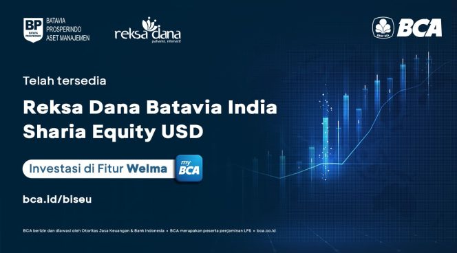 Mari mengenal BISEU, Reksa Dana Saham Syariah Offshore Baru di BCA
